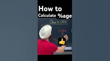 How to calculate percentage in CBSE board exams class 10th