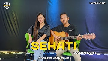 SEHATI - VOC. AYU WD FEAT MELODI TARLING | AKUSTIK VERSION