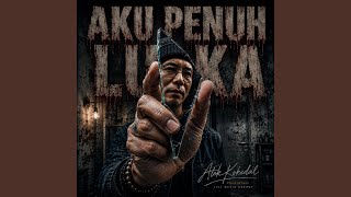 Download lagu AKU PENUH LUKA