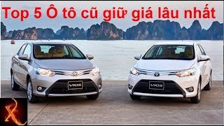 Top 5 Ôtô Cũ Đẹp Và Giữ Giá Lâu Nhất Tại Thị Trường Việt Nam★Xế Khủng★