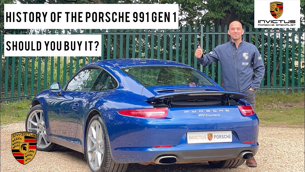 History Of The Porsche 911 991.1 Carrera | Should You Buy It? | Review ...