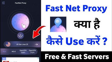 Fast Net Proxy | Fast Net Proxy Kaise Use Kare | How to use fast net proxy | Ashish Vishwakarma ||