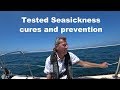 How to Prevent and Cure Sea Sickness