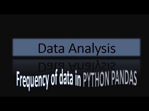 Computing Frequency of data in PYTHON PANDAS | HINDI TUTORIAL