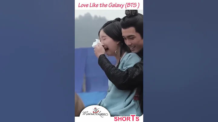 Love Like the Galaxy BTS SUSTO - SCARE Wu Lei & Zhao Lu Si (星汉灿烂) #shorts - DayDayNews