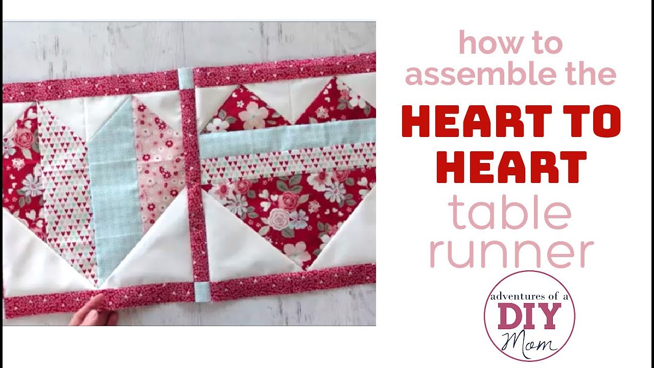 Assembling the Runner (Heart to Heart Table Runner Part 3) - YouTube