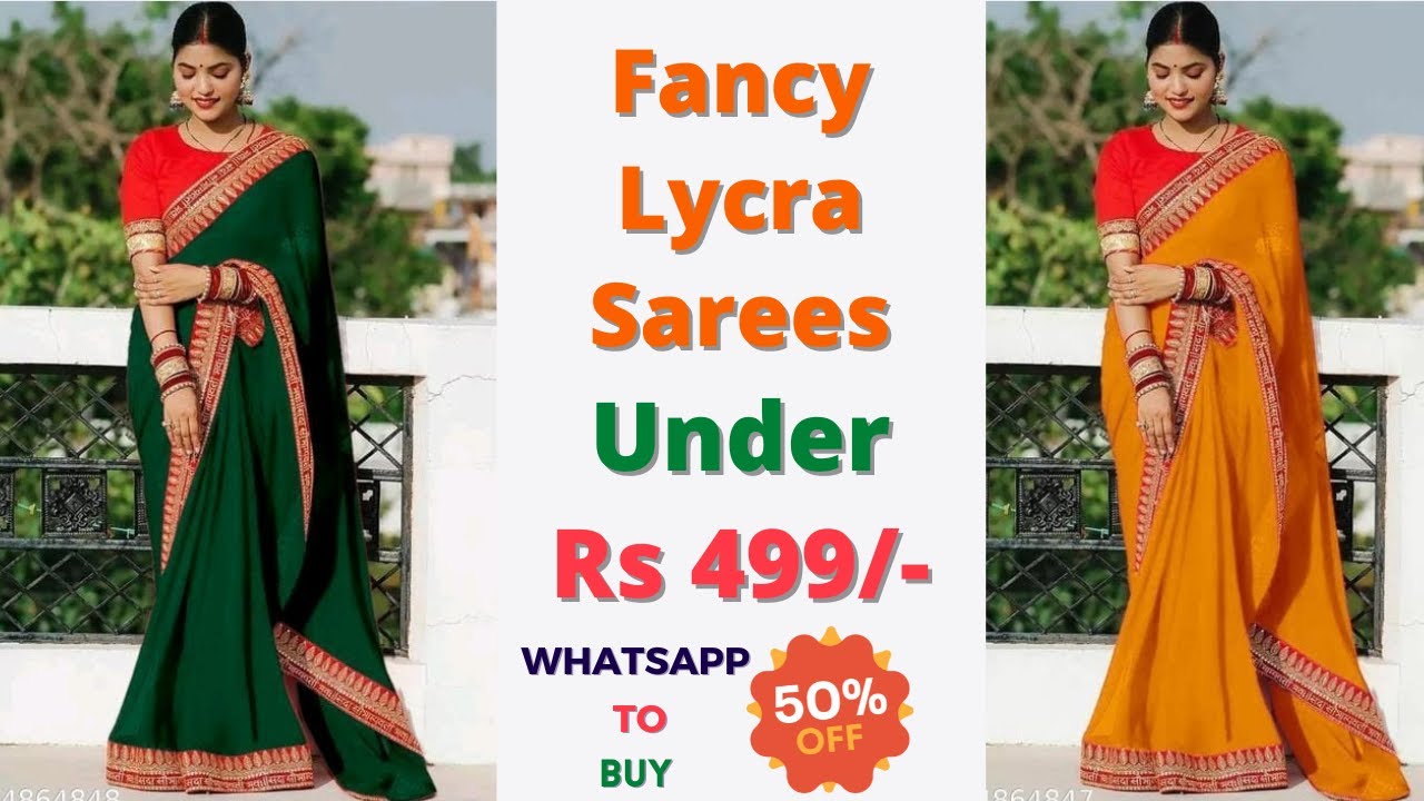 Best And Latest Collection Of Top Quality Fancy Lycra Saree Under 499 | WhatsApp To Buy | Saree Haul