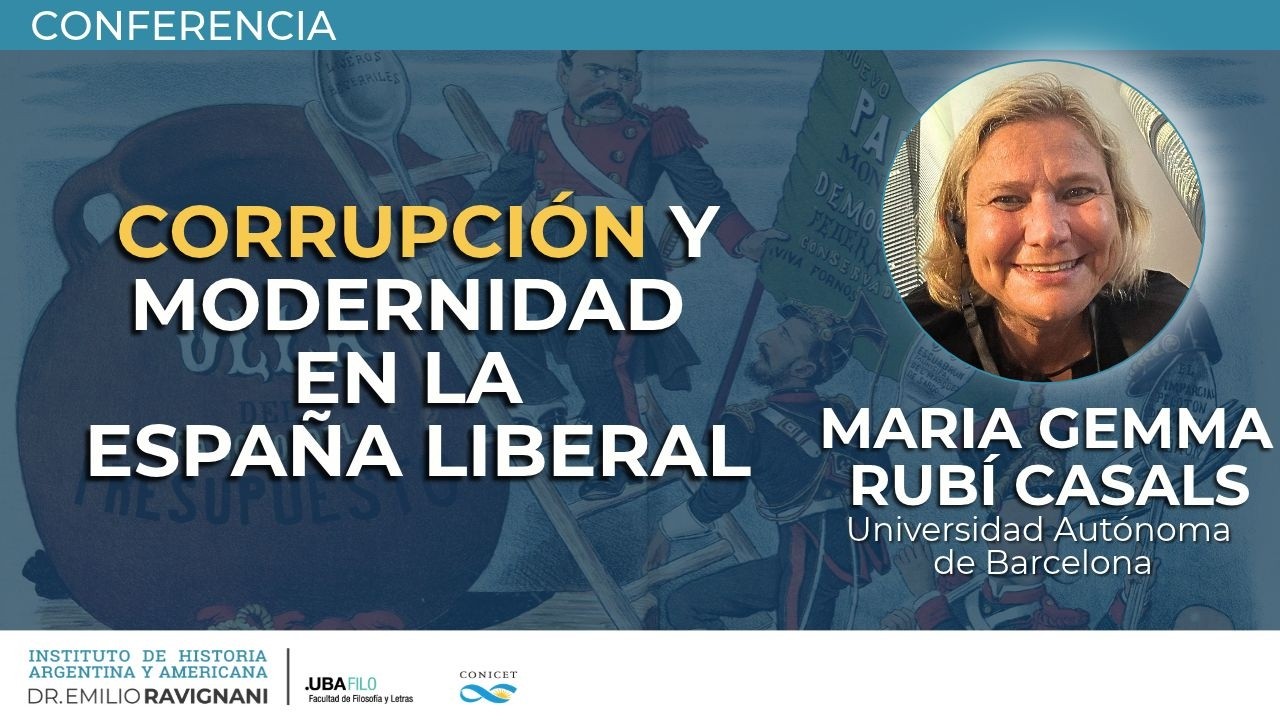 Historia de la corrupción en la España liberal | Dra. María Gemma Rubí