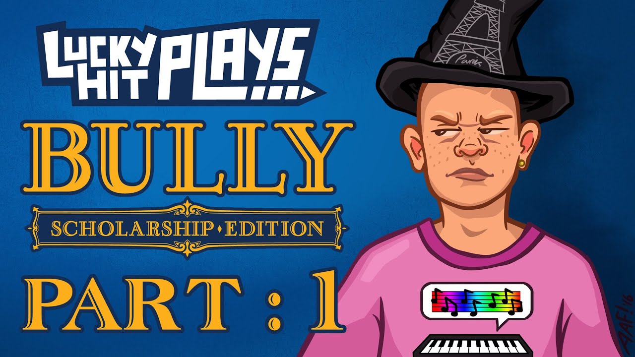 games people play Bully Part #1: Dr. Crabbyitch - Lucky Hit Plays