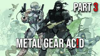[ 3/7 ] METAL GEAR AC!D