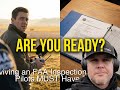 Operator Briefing: FAA Inspection Docs Pilots Need Ready