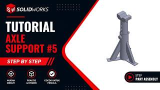 Solidworks - Axle Support 5