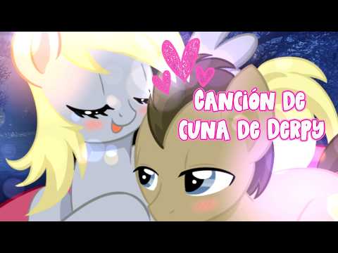 Cancion de cuna de Derpy - Fancover español