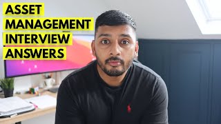 How to Answer 'Why Do You Want to Work in Asset Management?' in Interviews