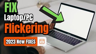fix laptop screen flickering 2023 | pc or laptop blinking on windows 10/11