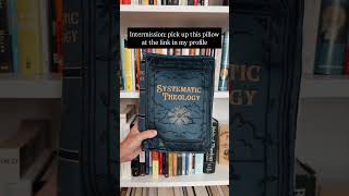 Build Your Theological Library With Me, Starting With Systematic Theology Books