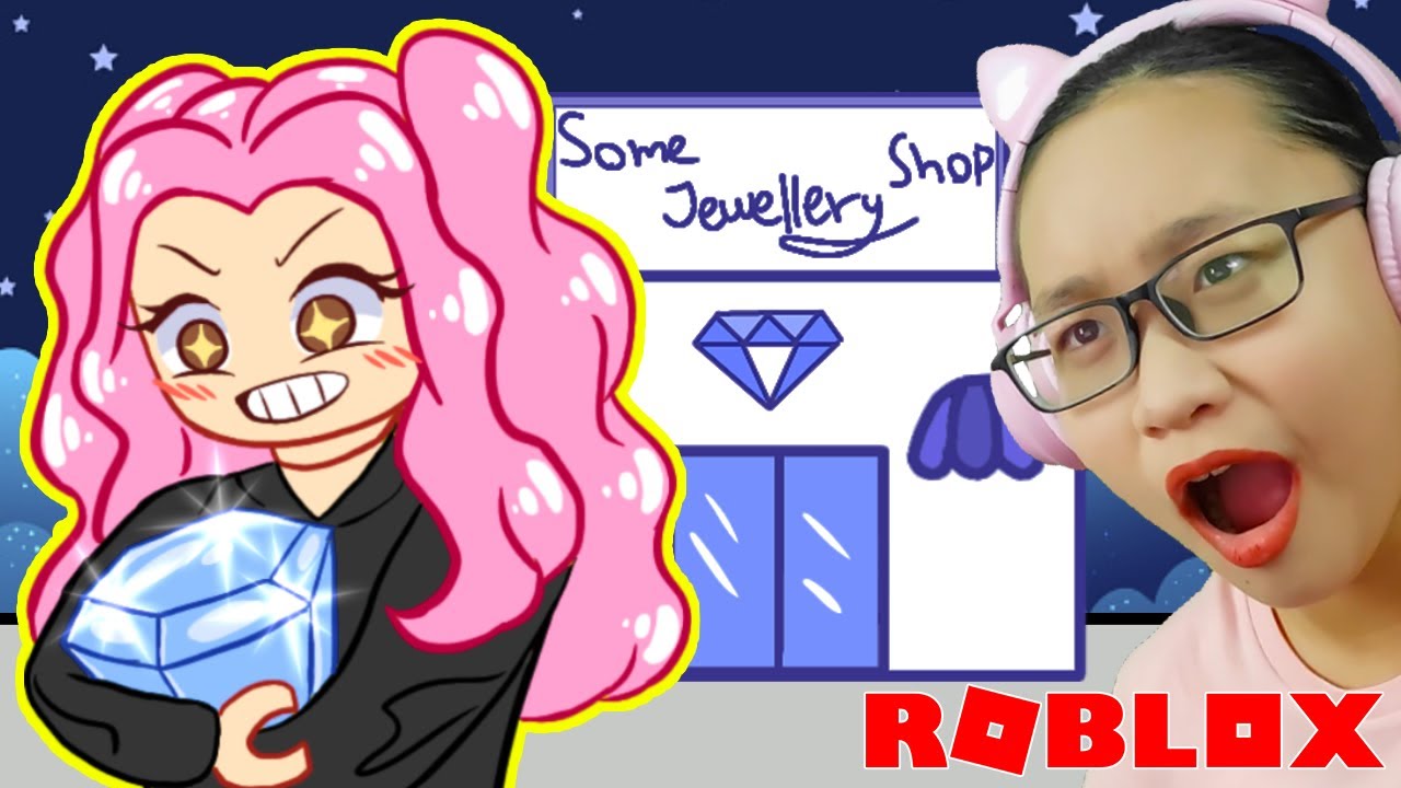 Roblox - Rob a Jewelry Store!!! - Please Dont Rob a Jewelry Store....