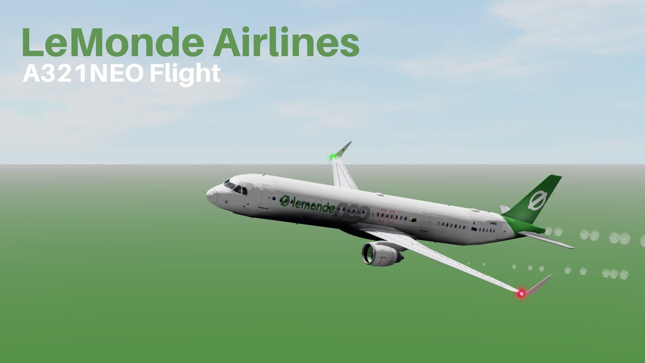 Roblox Lemonde Airlines A321neo Flight Youtube - roblox lemonde airlines a320neo flight youtube