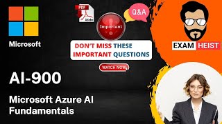 AI-900 | Important Actual Exam Questions | Microsoft Azure AI Fundamentals | 100% Pass | Exam Cram