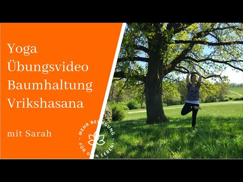 INSAJA - Yoga Übungsvideo Die Baumhaltung - Virkshasana - YouTube
