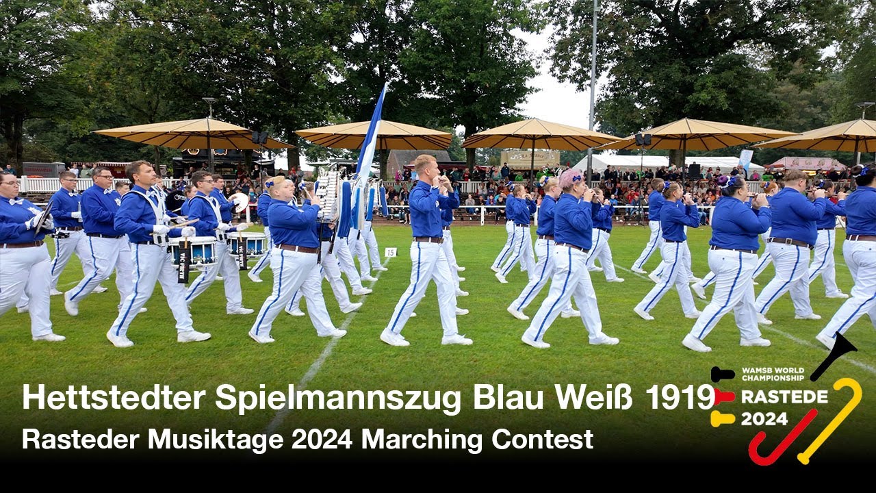 Hettstedter Spielmannszug Blau Weiß 1919 - WAMSB Marching Contest - Rasteder Musiktage 2024