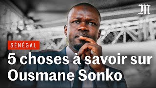 Cinq choses à savoir sur Ousmane Sonko