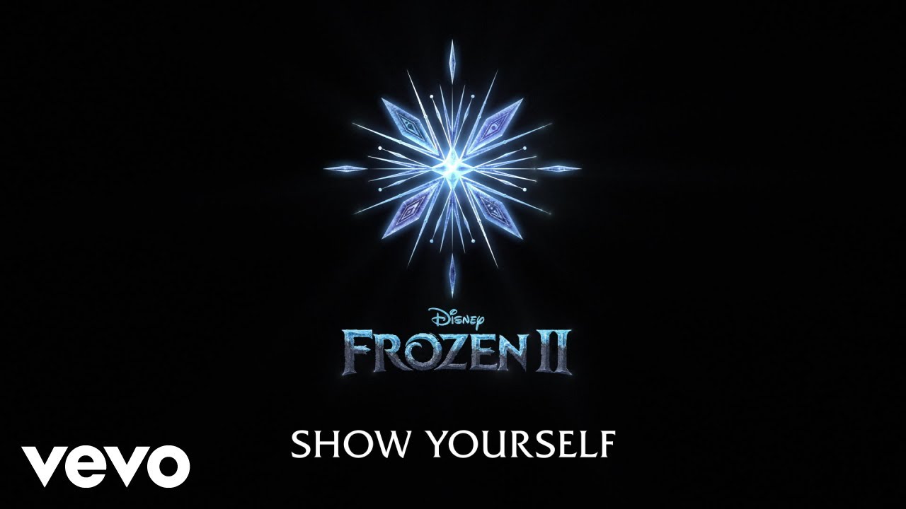 Idina Menzel Evan Rachel Wood   Show Yourself From Frozen 2Lyric Video