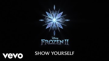 Idina Menzel, Evan Rachel Wood - Show Yourself (From "Frozen 2"/Lyric Video)