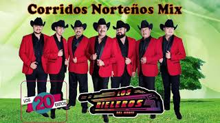 LOS RIELEROS DEL NORTE MIX EXITOS 2021