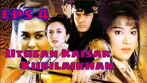 Tutur Tinular - Arya Kamandanu Episode 4 [Utusan Kaisar Kubilaikhan]