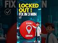 Locked Out of Your Account -Fix in 3 Minuites