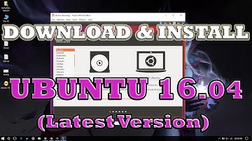 [How to] Download & Install Ubuntu 16.04 (latest) on VM [2018]