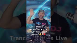 Trance Classics live set on Tiktok - on Thursdays at 5pm Sydney Australia Time!