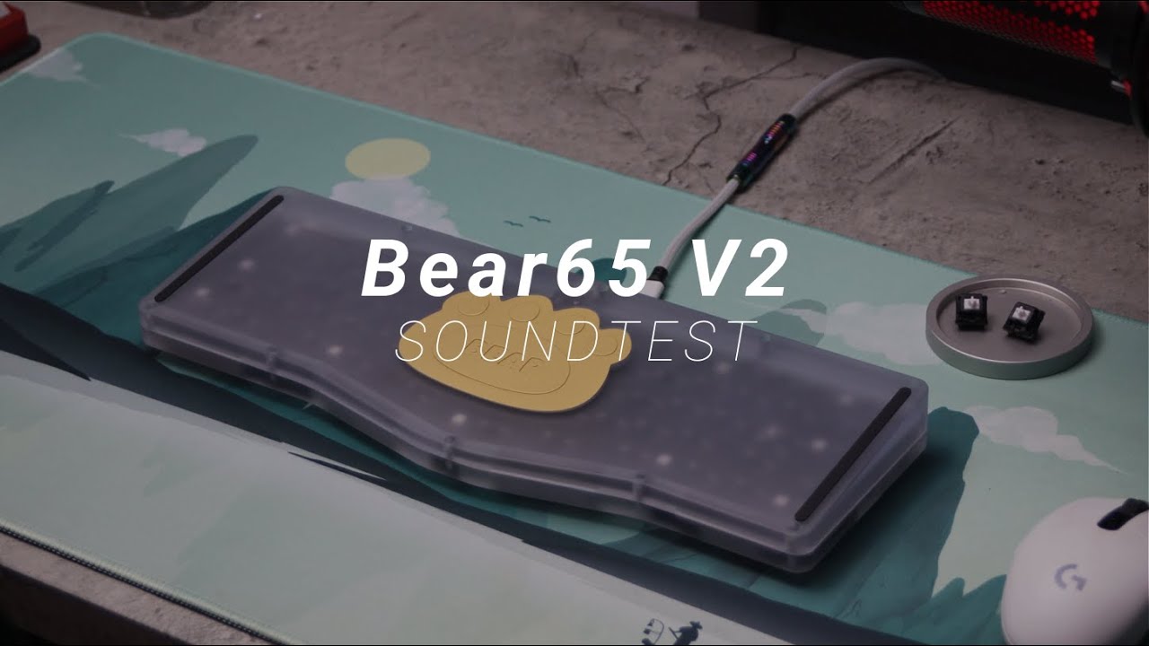 The Bear65 PC looks beautiful - Soundtest with MX Black w/ P3 stem