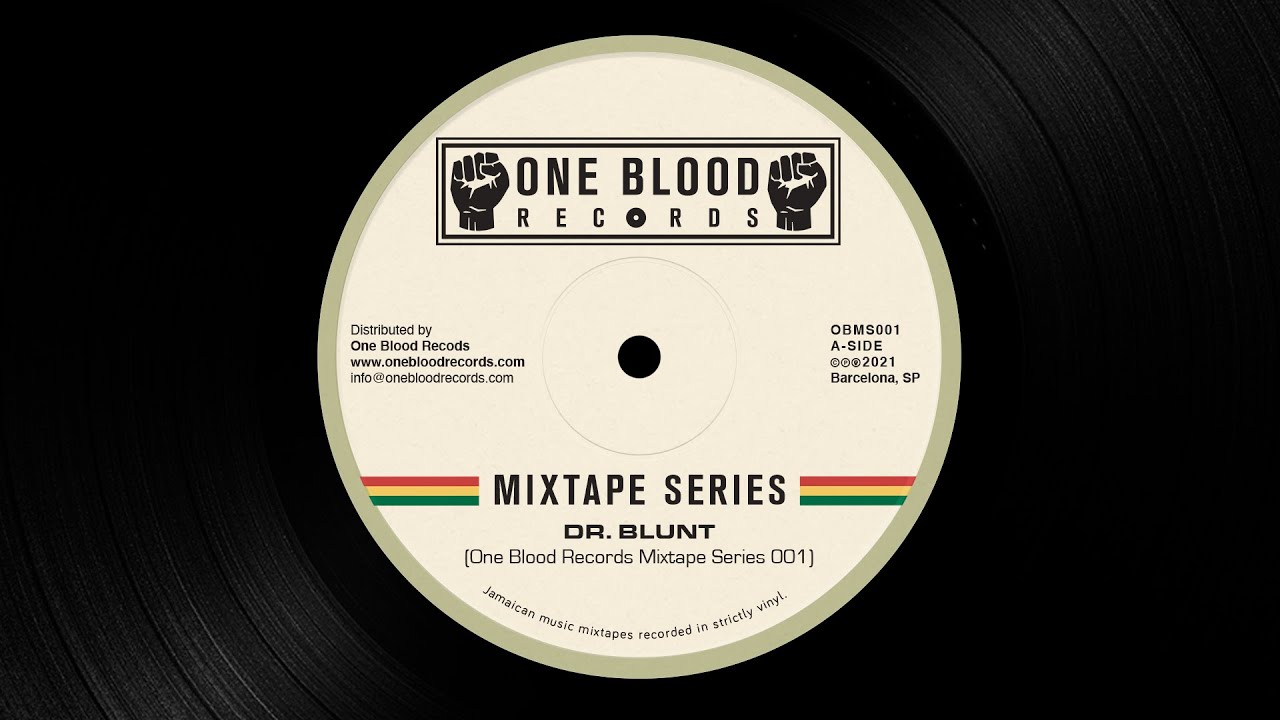 One Blood Records Mixtape Series 001 - Dr. Blunt (80s Digital Roots Reggae Selection)