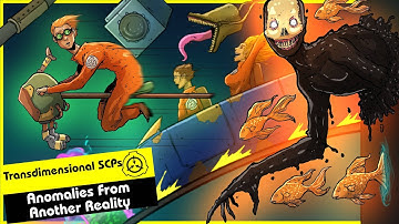 Transdimensional SCPs (SCP Orientation Compilation)