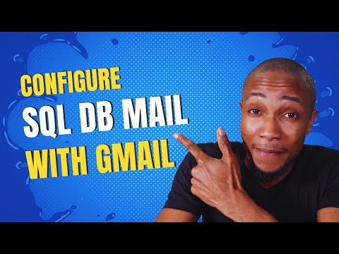 Configure SQL Server Database Mail Using Gmail
