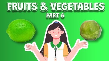 Bé Học Tiếng Anh Chủ Đề Rau Củ Quả | Learn Names of Fruits and Vegetables in English [Part 6]