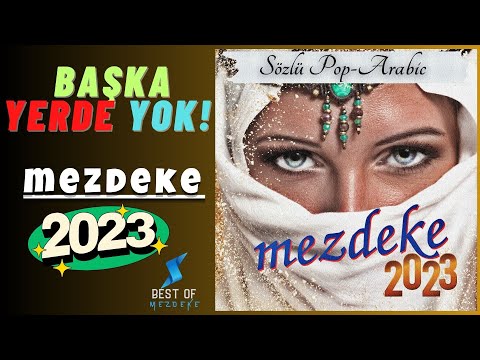 Mezdeke YENİ 2023 - Sözlü Pop Arabic - Oryantal Mezdeke 2023