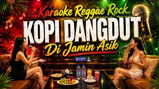 KOPI DANGDUT - Karaoke Reggae Rock | Instrumental   Lirik