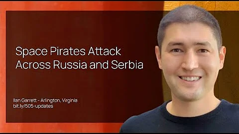 Space Pirates Attack Across Russia and Serbia. August 3, 2023 story by Ian Garrett