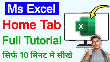Ms Excel Home Tab Full Tutorial Video in Hindi | How To Use Home Tab in excel