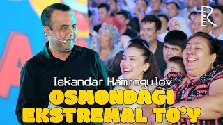Iskandar Hamroqulov - Osmondagi ekstremal to'y | Искандар Хамрокулов - Осмондаги екстремал туй