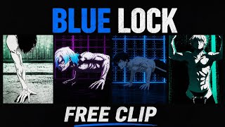 Blue lock animation free clip 