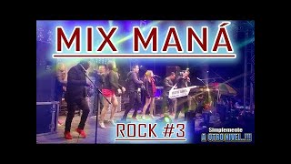 Video thumbnail of "Mix Maná   Mix Rock 3   Los Tokes lo más nuevo 2020"