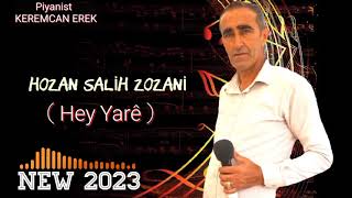 Hozan Salih Zozani New Mewal Hey yarê piyanist Keremcan Erek New 2023 Resimi