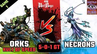 Kult of Speed Orks vs Necrons Game 1 GT! | Competitive | Warhammer 40k #40k