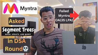 Super Hard Segment Tree asked in Myntra OA(35Lakhs CTC) DSA Round
