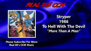 Stryper - More Than A Man (HQ)