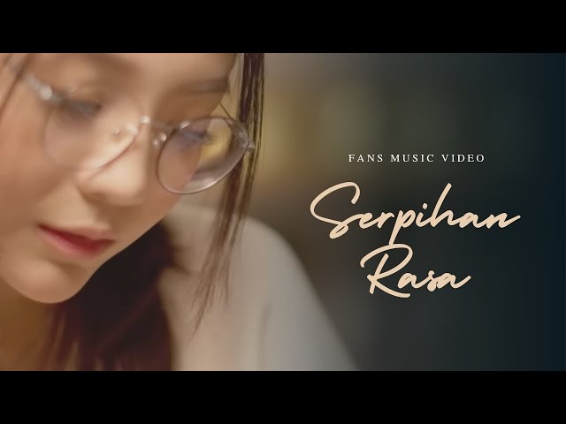Kangen Band - Serpihan Rasa ( Fans Music Video ) class=